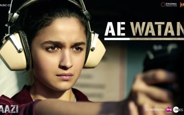 Ae watan song - 'raazi'