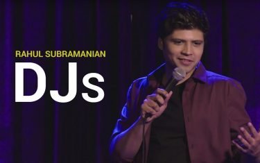 Djs - stand up comedy by rahul subramanian