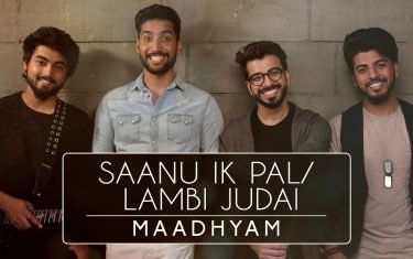 Lambi judai & sanu ik pal song by maadhyam