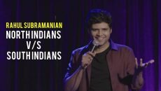 North Indians Vs South Indians - Stand Up Comedy By Rahul Subramanian 1 North indians vs south indians - stand up comedy by rahul subramanian