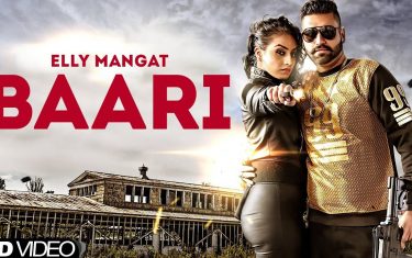 Punjabi song baari by elly mangat and gurlez akhtar