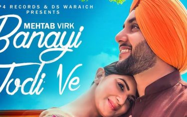 Punjabi song banayi jodi ve by mehtab virk