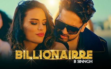 Punjabi song billionaire by b sinngh