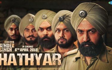 Punjabi song hathyar - 'subedar joginder singh'