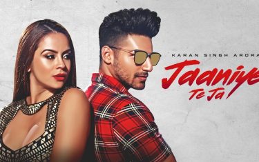 Punjabi song jaaniye te ja by karan singh arora