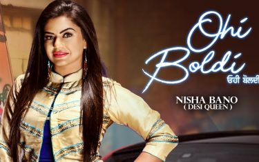 Punjabi song ohi boldi by nisha bano