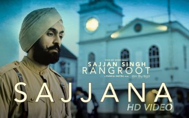Punjabi song sajjan - 'sajjan singh rangroot'