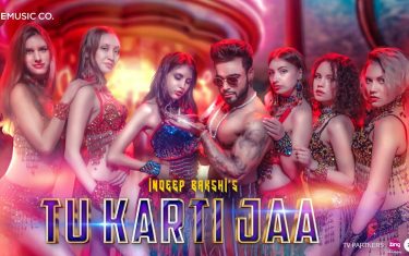 Tu karti jaa music video by indeep bakshi