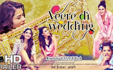 'veere di wedding' trailer
