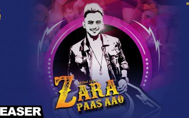 Zara paas aao - millind gaba ft. Xeena